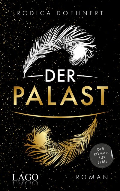 Der Palast - Der bewegende Roman zur erfolgreichen Serie vor der Kulisse des weltberühmten Friedrichstadt-Palastes!