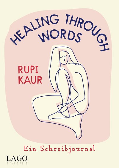 Healing Through Words - Ein Schreibjournal