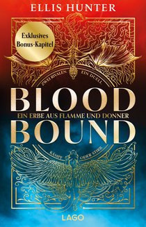 Blood Bound – Ein Erbe aus Flamme und Donner (Heart Wars, Bd. 1)