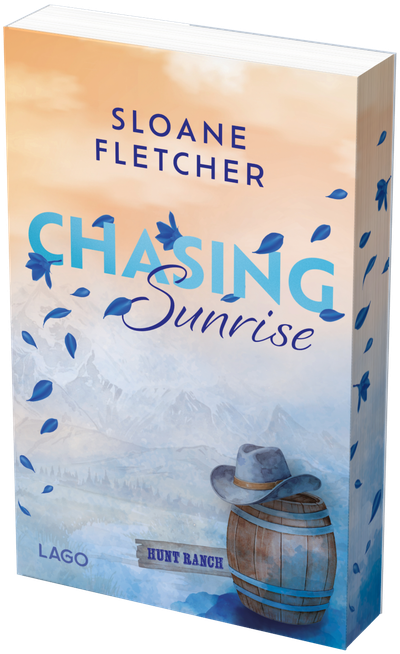 Chasing Sunrise (Hunt Ranch, Bd. 2)