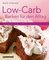 Low-Carb Backen für den Alltag