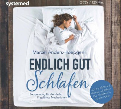 Endlich gut schlafen - Entspannung für die Nacht 11 geführte Meditationen