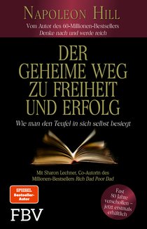 Der geheime Weg zu Freiheit und Erfolg