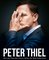 Peter Thiel – Facebook, PayPal, Palantir