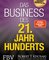 Das Business des 21. Jahrhunderts