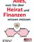 Alles, was Sie über Heirat und Finanzen wissen müssen