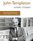 Alles, was Sie über John Templeton wissen müssen