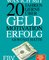 Was ich mit 20 Jahren gerne über Geld, Motivation, Erfolg gewusst hätte