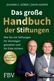 Das große Handbuch der Stiftungen