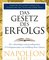 Das Gesetz des Erfolgs