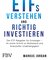 ETFs verstehen und richtig investieren