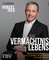 Das Vermächtnis meines Lebens