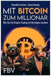 Mit Bitcoin zum Millionär