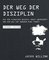 Der Weg der Disziplin - Expanded Edition