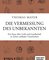 Die Vermessung des Unbekannten