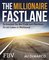 The Millionaire Fastlane