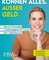 Blondinen können alles. Außer Geld