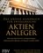 Das große Handbuch für erfolgreiche Aktien-Anleger