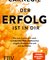 Der Erfolg ist in dir