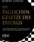 Die täglichen Gesetze des Erfolgs