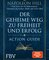 Der geheime Weg zu Freiheit und Erfolg – Action Guide