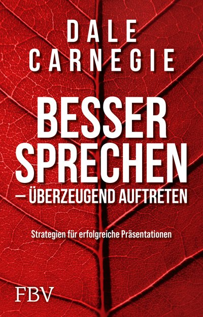 Besser sprechen – überzeugend auftreten - Strategien für erfolgreiche Präsentationen
