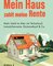 Mein Haus zahlt meine Rente
