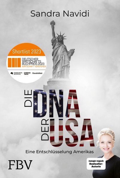 Die DNA der USA - Wie tickt Amerika? | Nominiert für den DEUTSCHEN WIRTSCHAFTSBUCHPREIS 2023