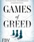 Games of Greed