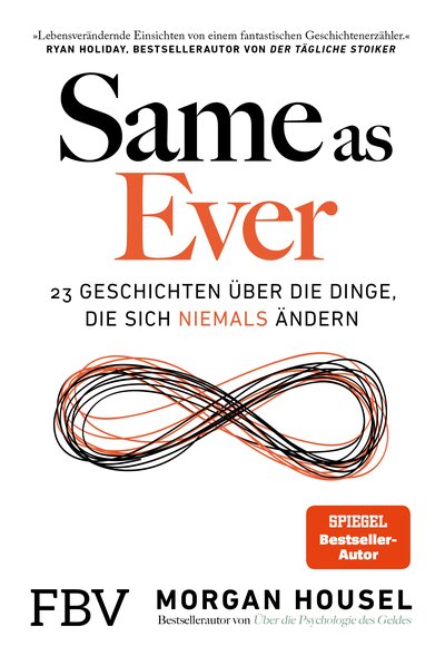 Same as Ever - 23 Geschichten über die Dinge, die sich niemals ändern