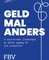 Geld mal anders