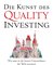 Die Kunst des Quality Investing