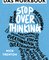 Stop Overthinking – Das Workbook