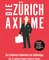 Die Zürich Axiome