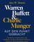 Warren Buffett und Charlie Munger – Auf den Punkt gebracht