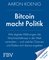 Bitcoin macht Politik