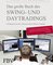 Das große Buch des Swing- und Daytradings