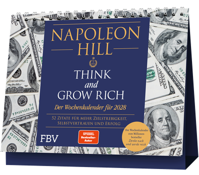 Think and Grow Rich –  Der Wochenkalender für 2028 - 52 Zitate für mehr Zielstrebigkeit, Selbstvertrauen und Erfolg