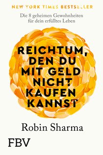 Reichtum, den du mit Geld nicht kaufen kannst