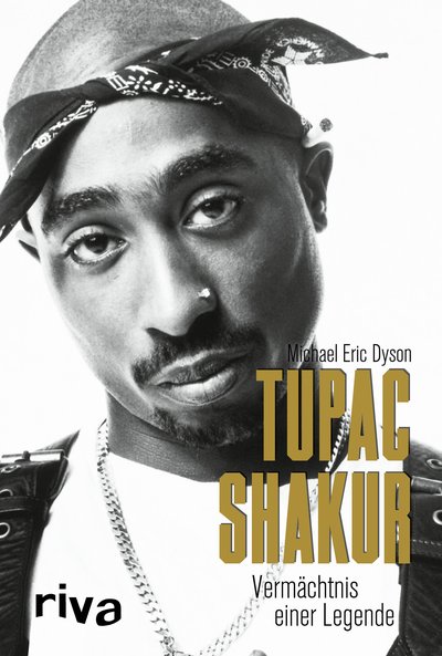 Tupac Shakur - Vermächtnis einer Legende