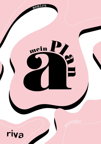 Mein PLAN A! – Kreativer Mitmachkalender (17 x 24 cm) - Undatierter Kalender für 12 Monate, Wochenkalender, Organizer, Planner, Terminplaner zum selber Gestalten, Ausmalen und Fertigmalen