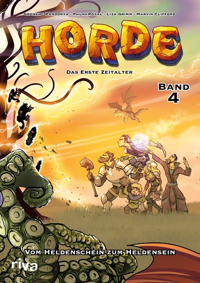 HORDE – Das erste Zeitalter, Bd. 4: Vom Heldenschein zum Heldensein