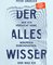 Der Alleswisser