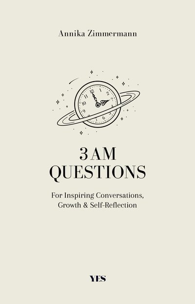 3 AM Questions - For Inspiring Conversations, Growth & Self-Reflection