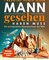 Alles, was ein Mann gesehen haben muss