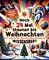 Noch 24 Mal staunen bis Weihnachten