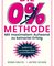 Die 0%-Methode