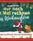 Nur noch 24 Mal rechnen bis Weihnachten