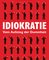 Idiokratie