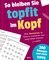 So bleiben Sie topfit im Kopf
